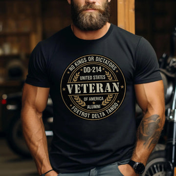 No Kings or Dictators Foxtrot Delta Tango DD214 Veteran Alumni United States of America T-Shirt