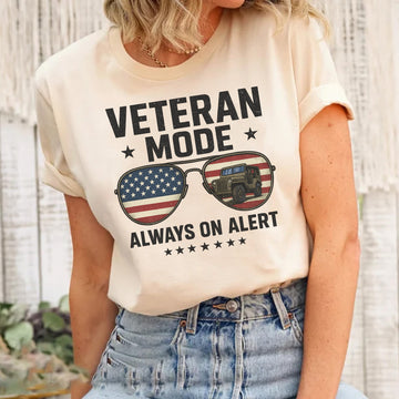 Veteran Mode Always on Alert US Military Patriotic Honor and Service Tribute T-Shirt