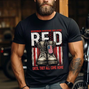Remember Everyone Deployed Until They All Come Home US Military Support T-Shirt