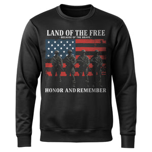 Land of the Free Because of the Brave Sweatshirt