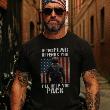 If This Flag Offends You I’ll Help You Pack Patriotic Message Defending American Pride T-Shirt