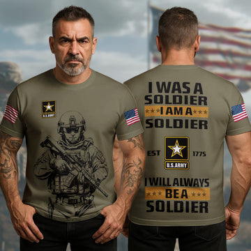I Was a Soldier Will Always Be a Soldier Proud Veteran for Life and Country All-over Print Personalized T-Shirt