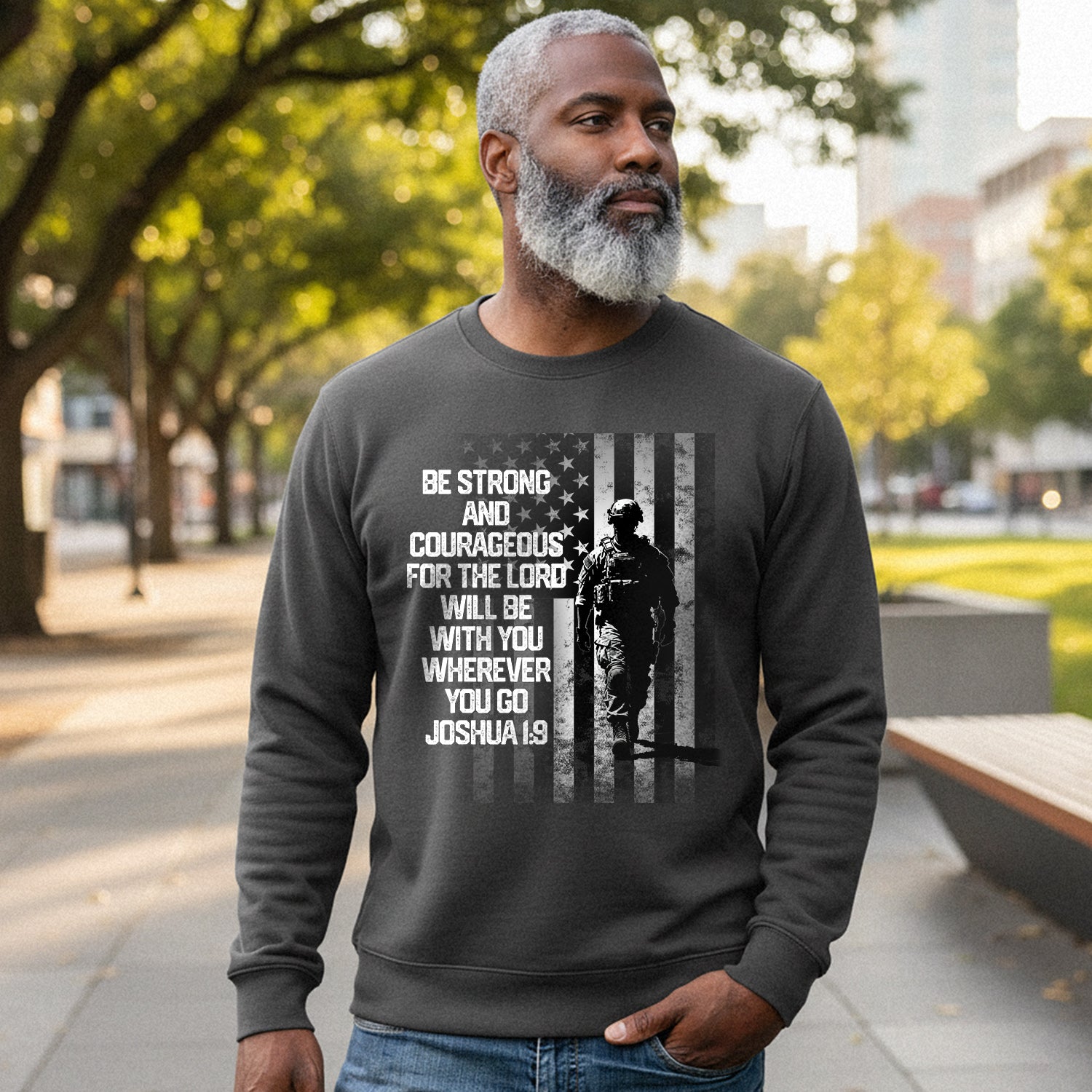 Be Strong and Courageous for the Lord Sweatshirt