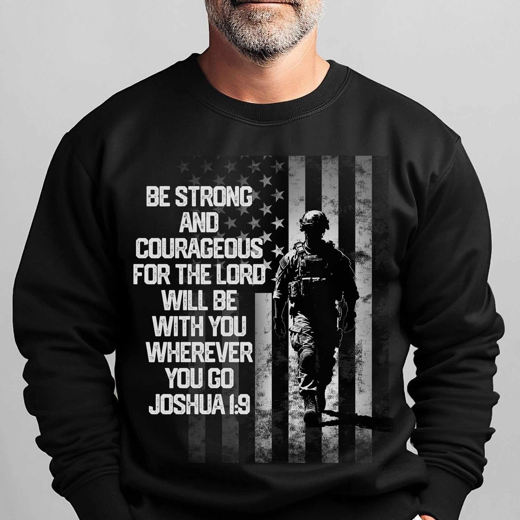 Be Strong and Courageous for the Lord Sweatshirt