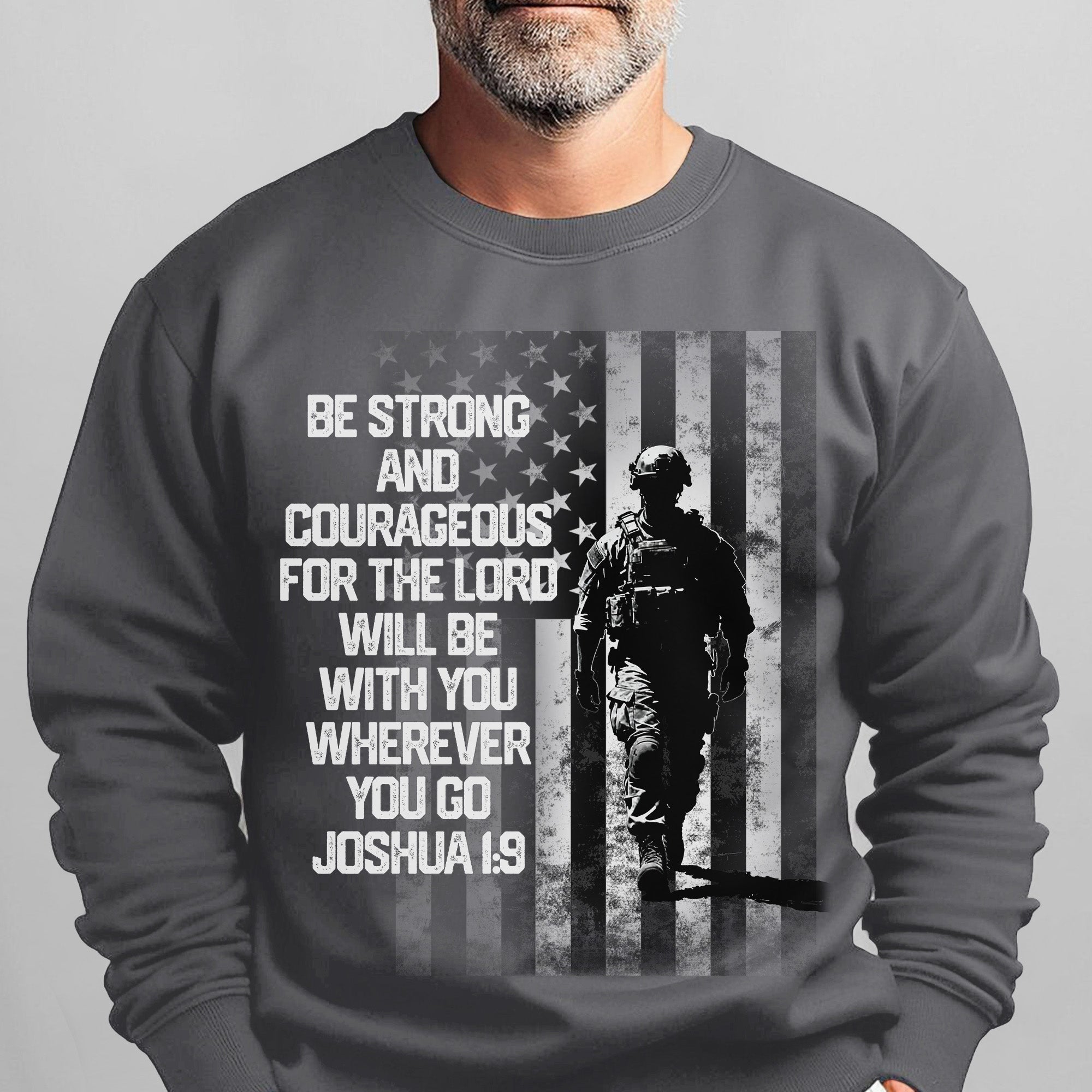 Be Strong and Courageous for the Lord Sweatshirt