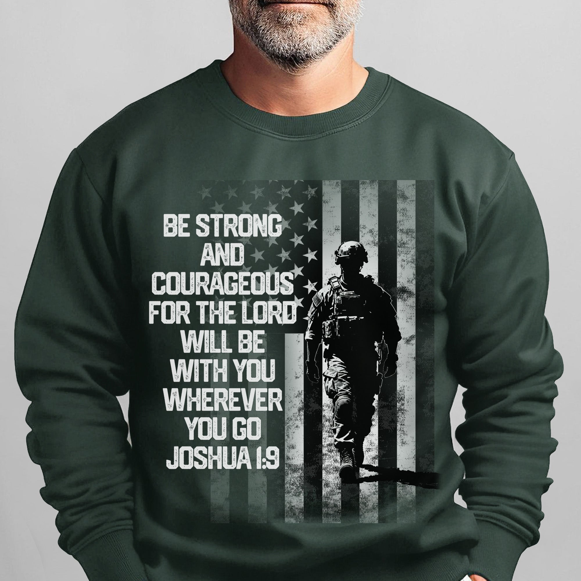 Be Strong and Courageous for the Lord Sweatshirt