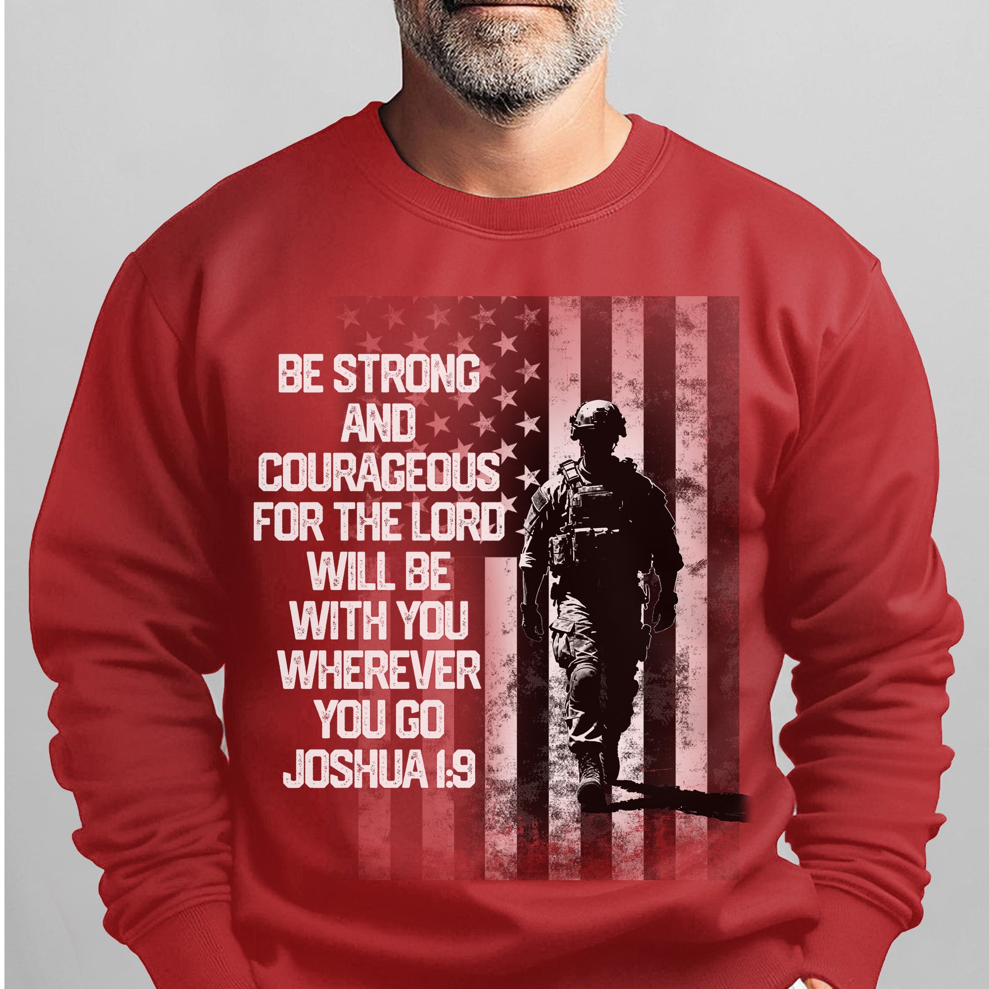 Be Strong and Courageous for the Lord Sweatshirt