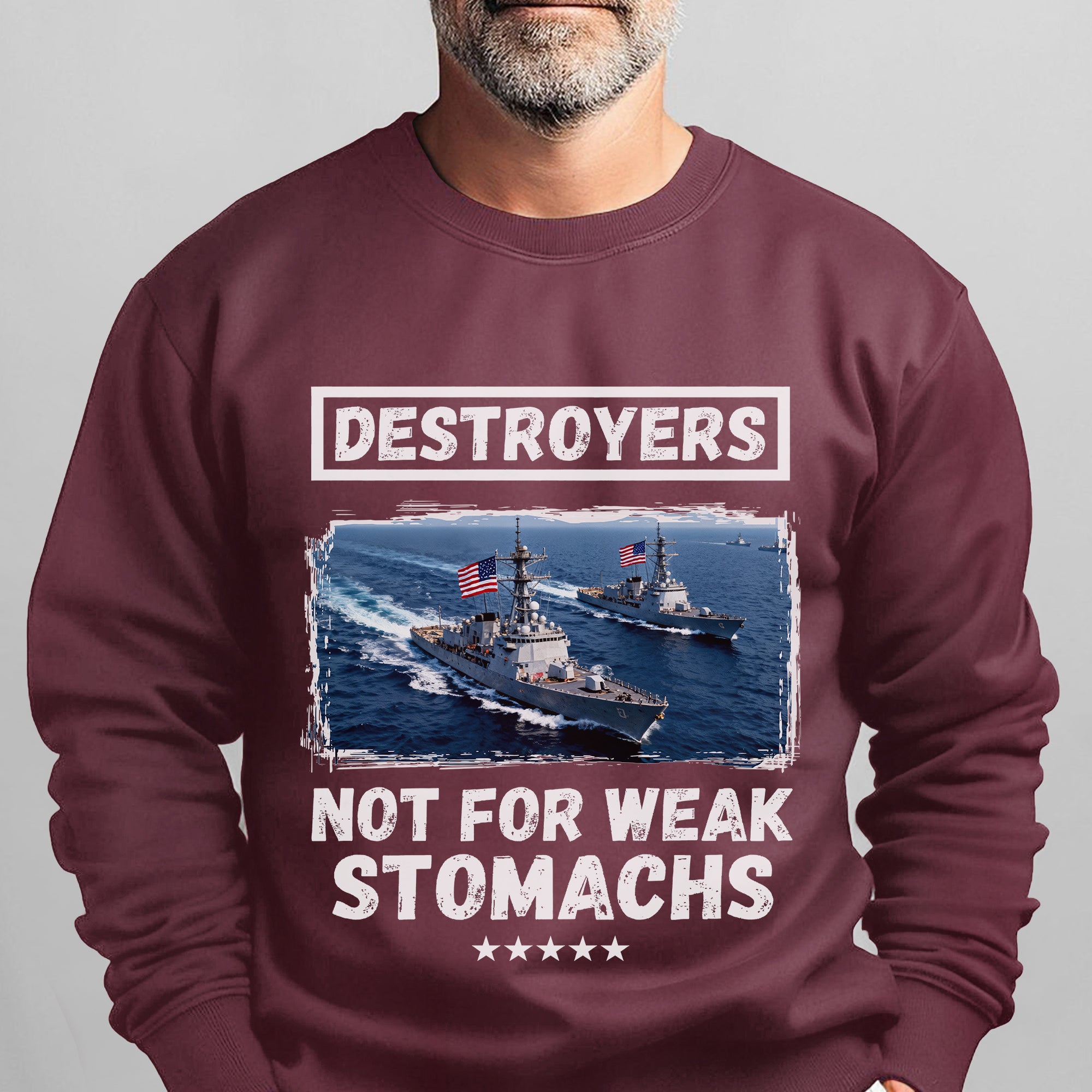 Destroyers Not for Weak Stomachs US Sweatshirt