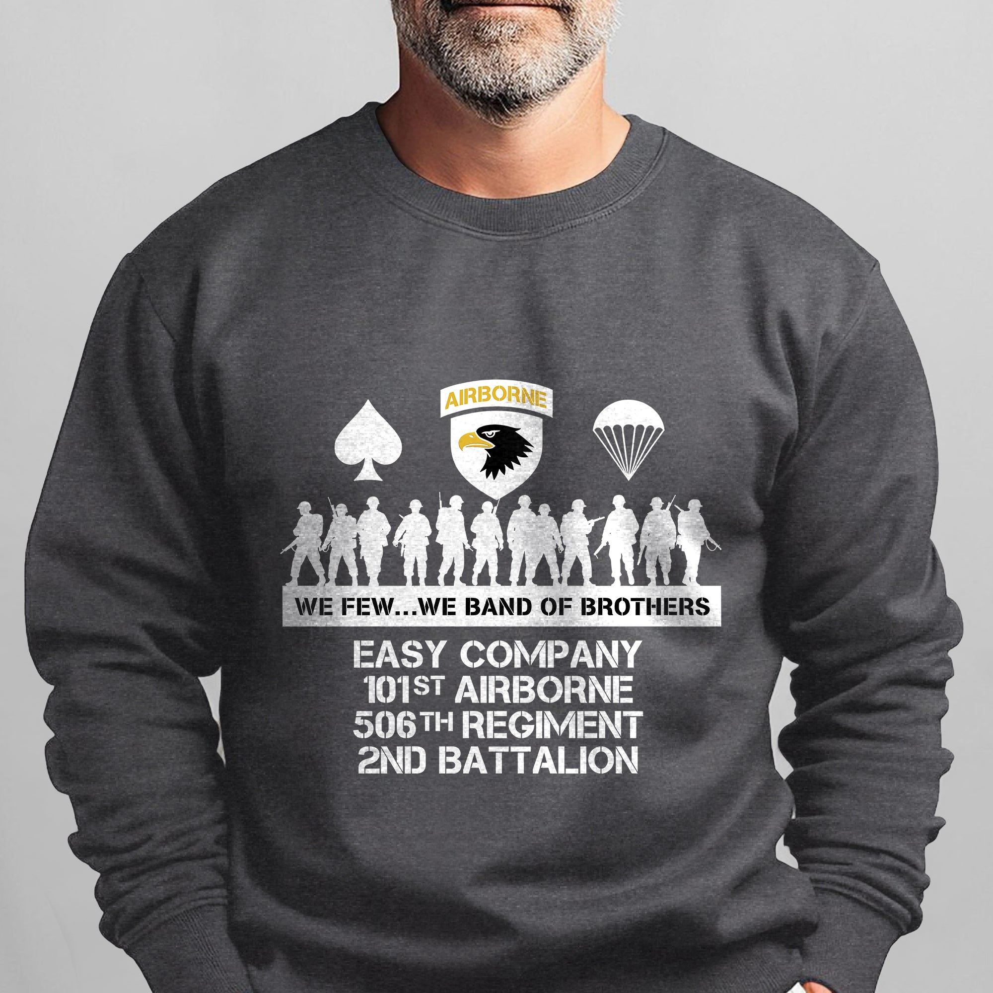 Airborne We Few We Band of Brothers Sweatshirt