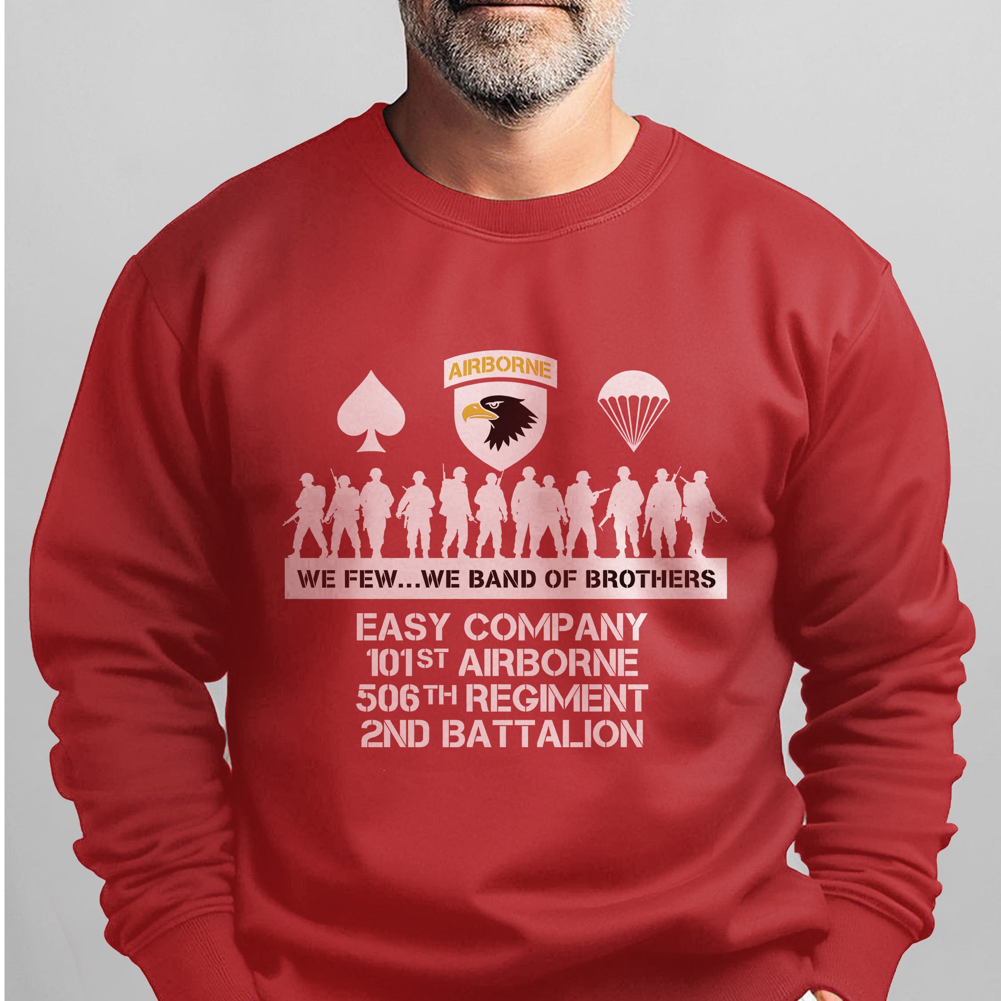 Airborne We Few We Band of Brothers Sweatshirt