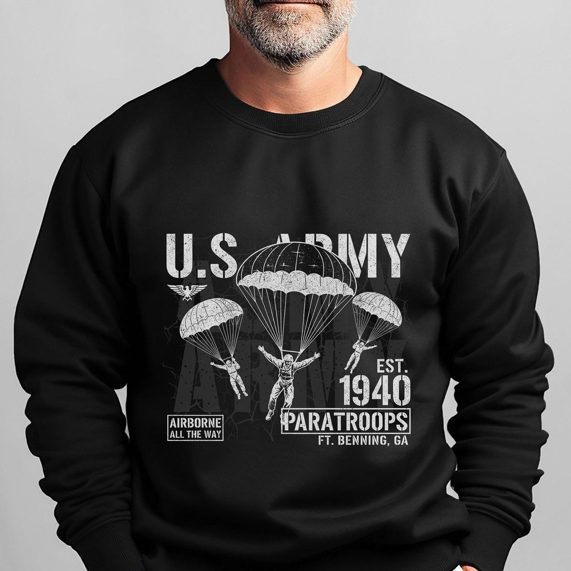 US Army Airborne All the Way Est 1940 Sweatshirt