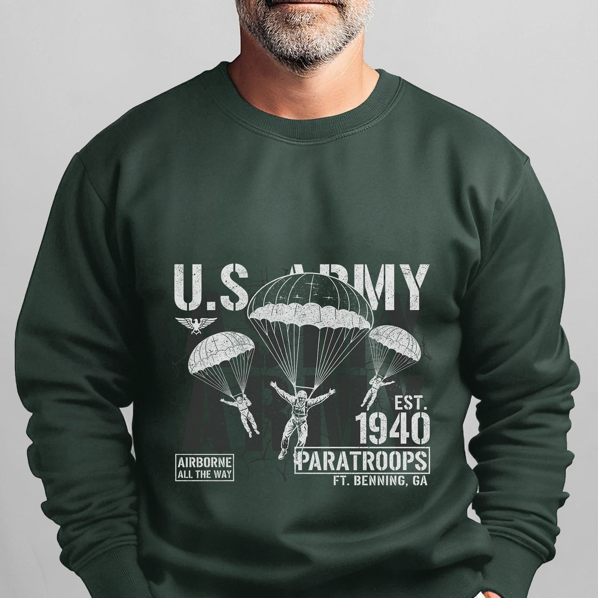 US Army Airborne All the Way Est 1940 Sweatshirt