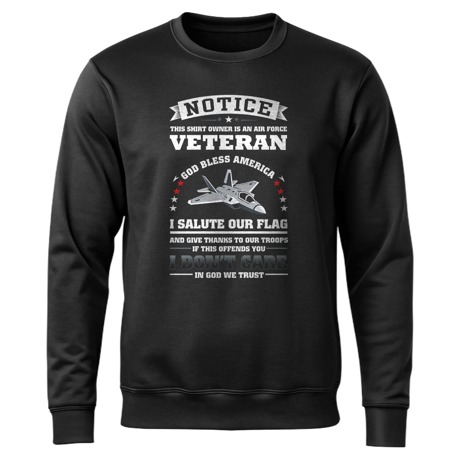 Air Force Veteran God Bless America I Sweatshirt