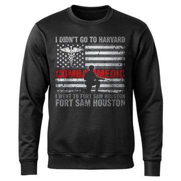 I Didnt Go to Harvard I Personalized Sweatshirt