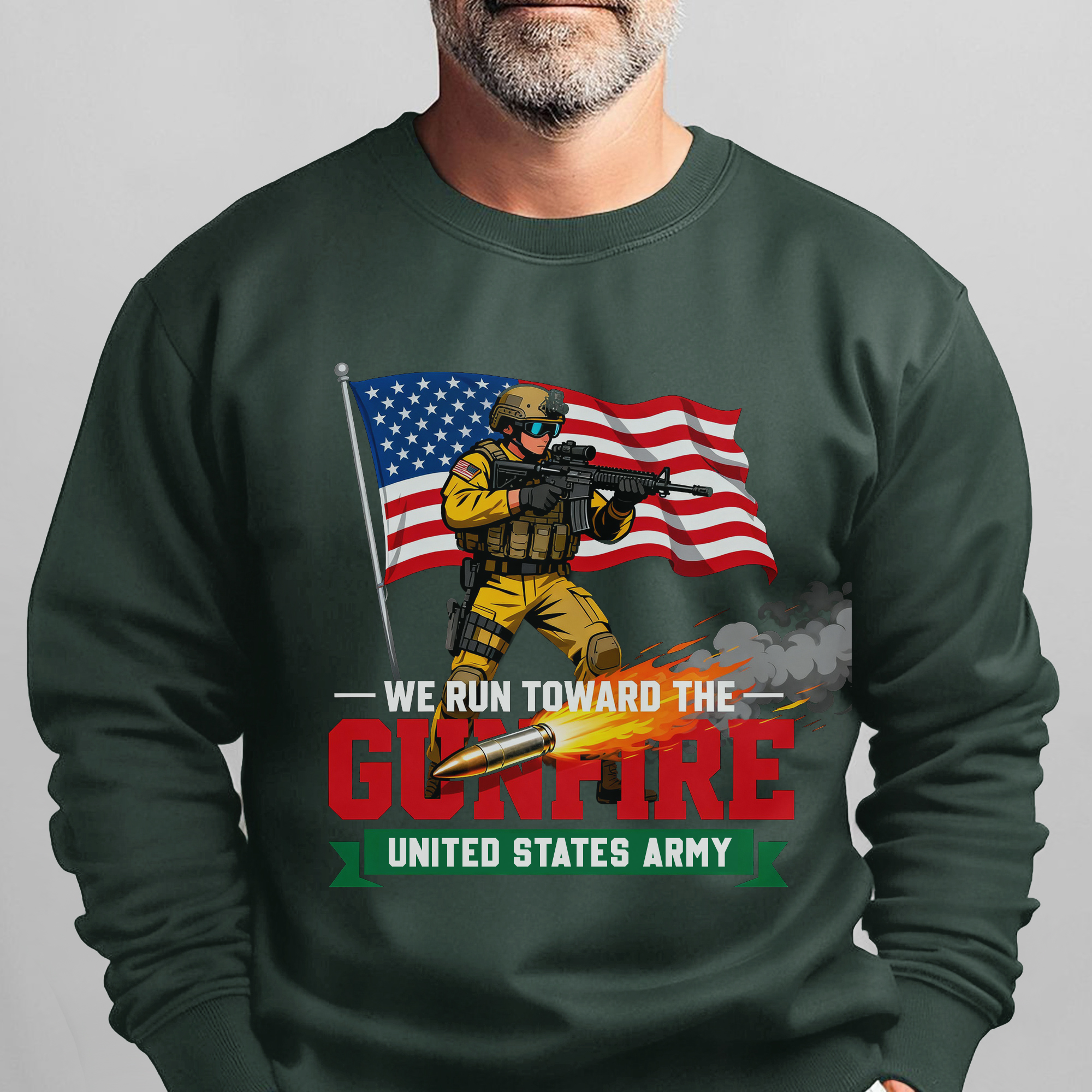 We Run Toward the Gunfire United States Sweatshirt