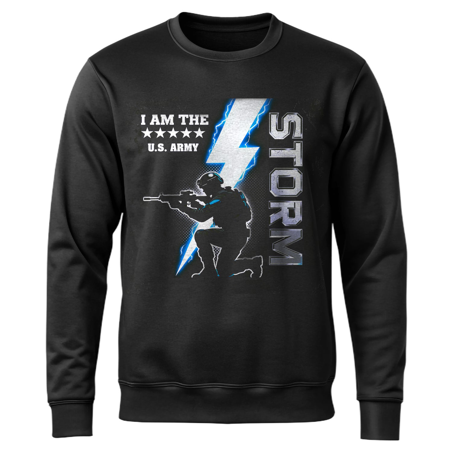 I Am the Storm US Army Military Sweatshirt