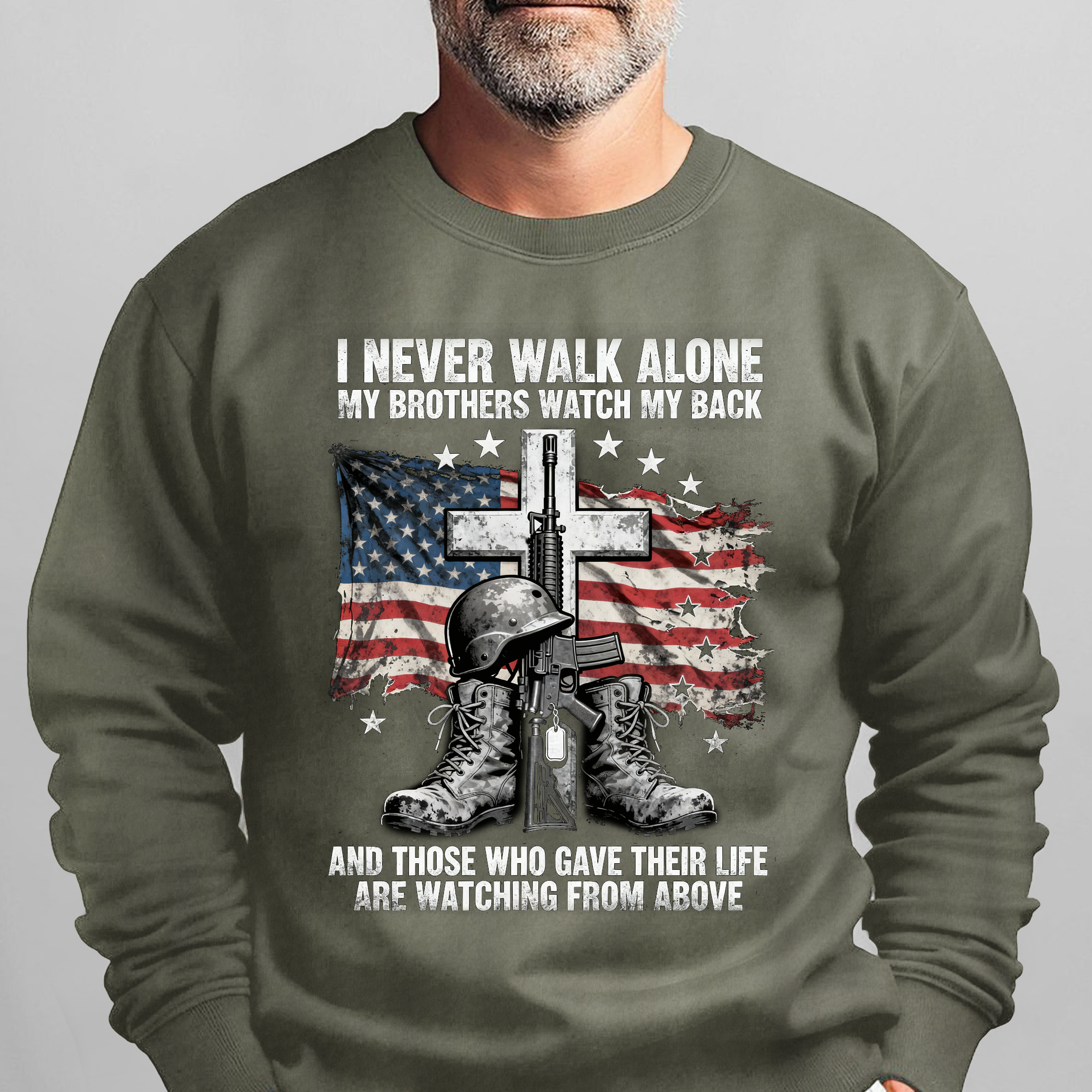 I Never Walk Alone My Brothers Watch My Sweatshirt