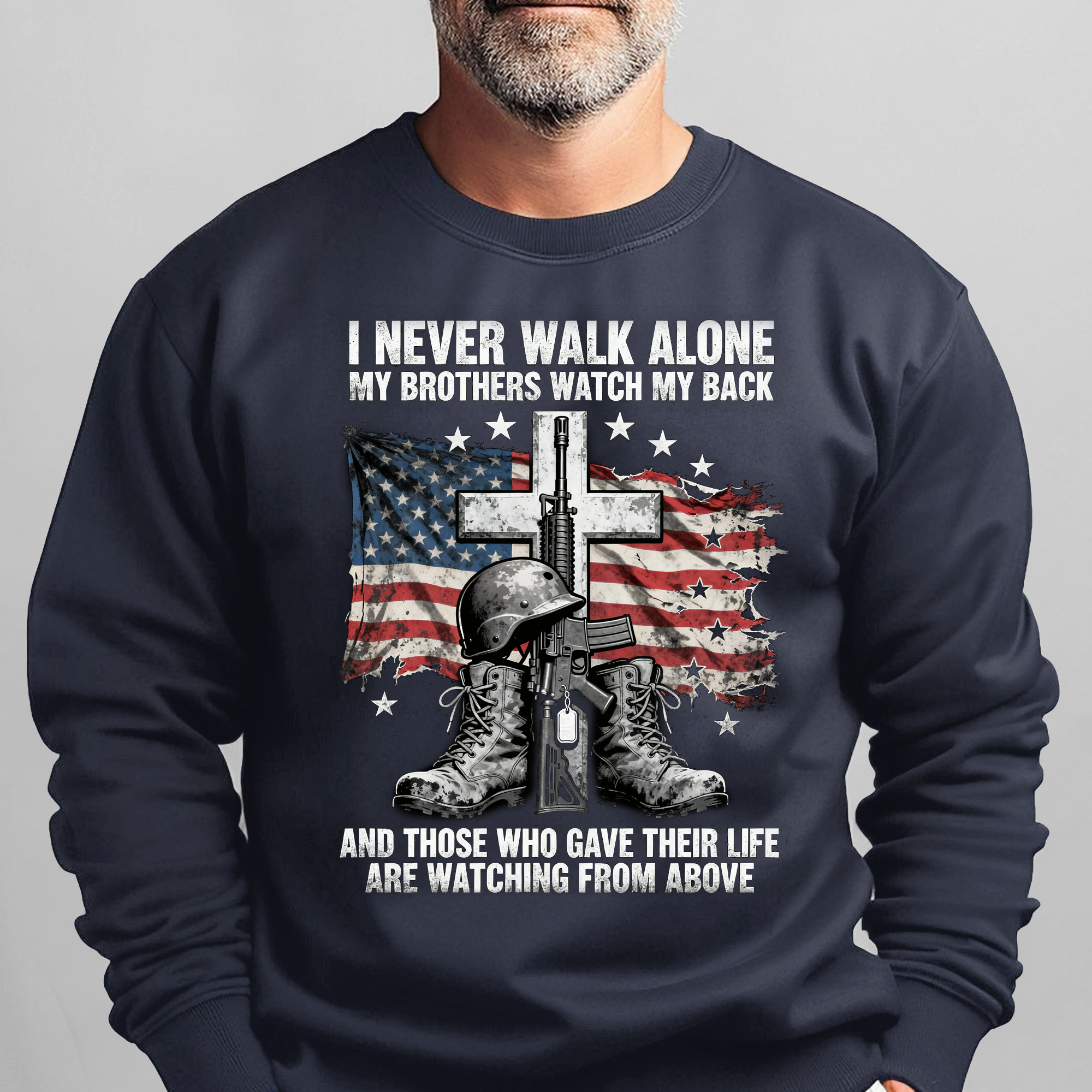 I Never Walk Alone My Brothers Watch My Sweatshirt