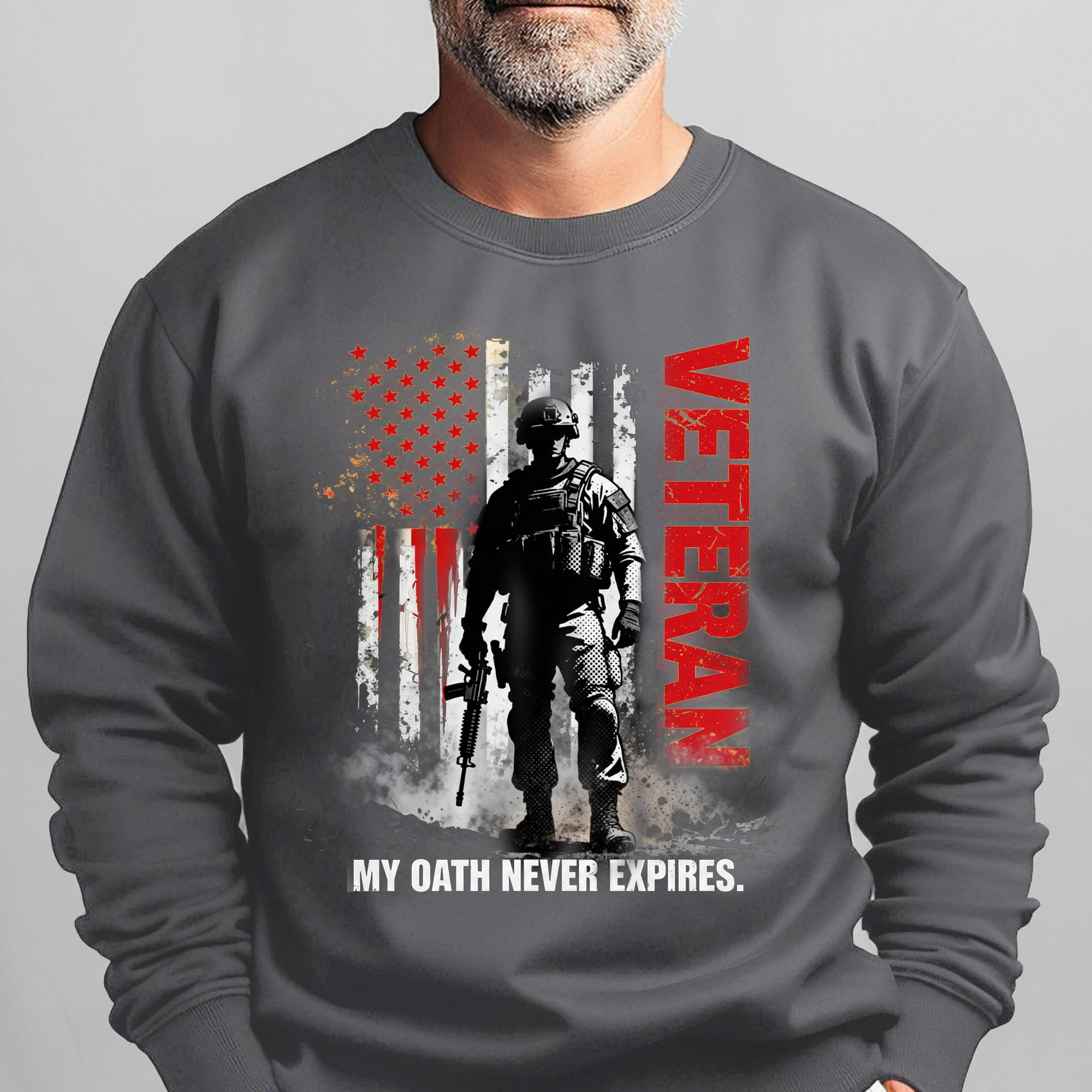 Veteran My Oath Never Expires Military Sweatshirt