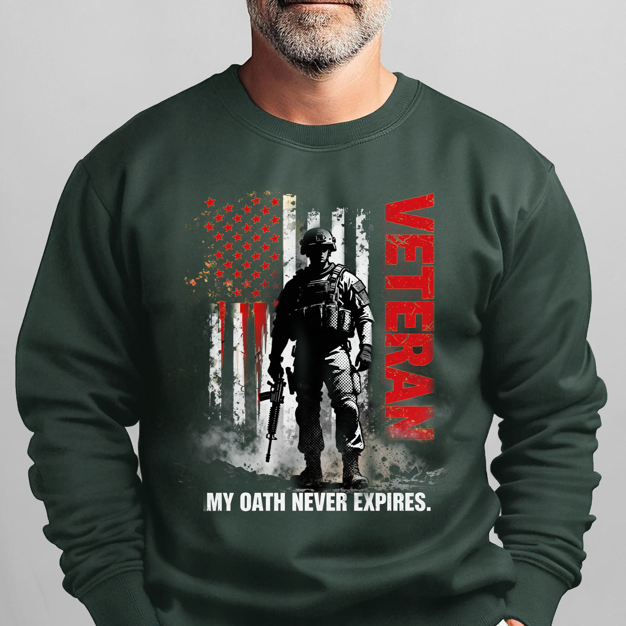 Veteran My Oath Never Expires Military Sweatshirt
