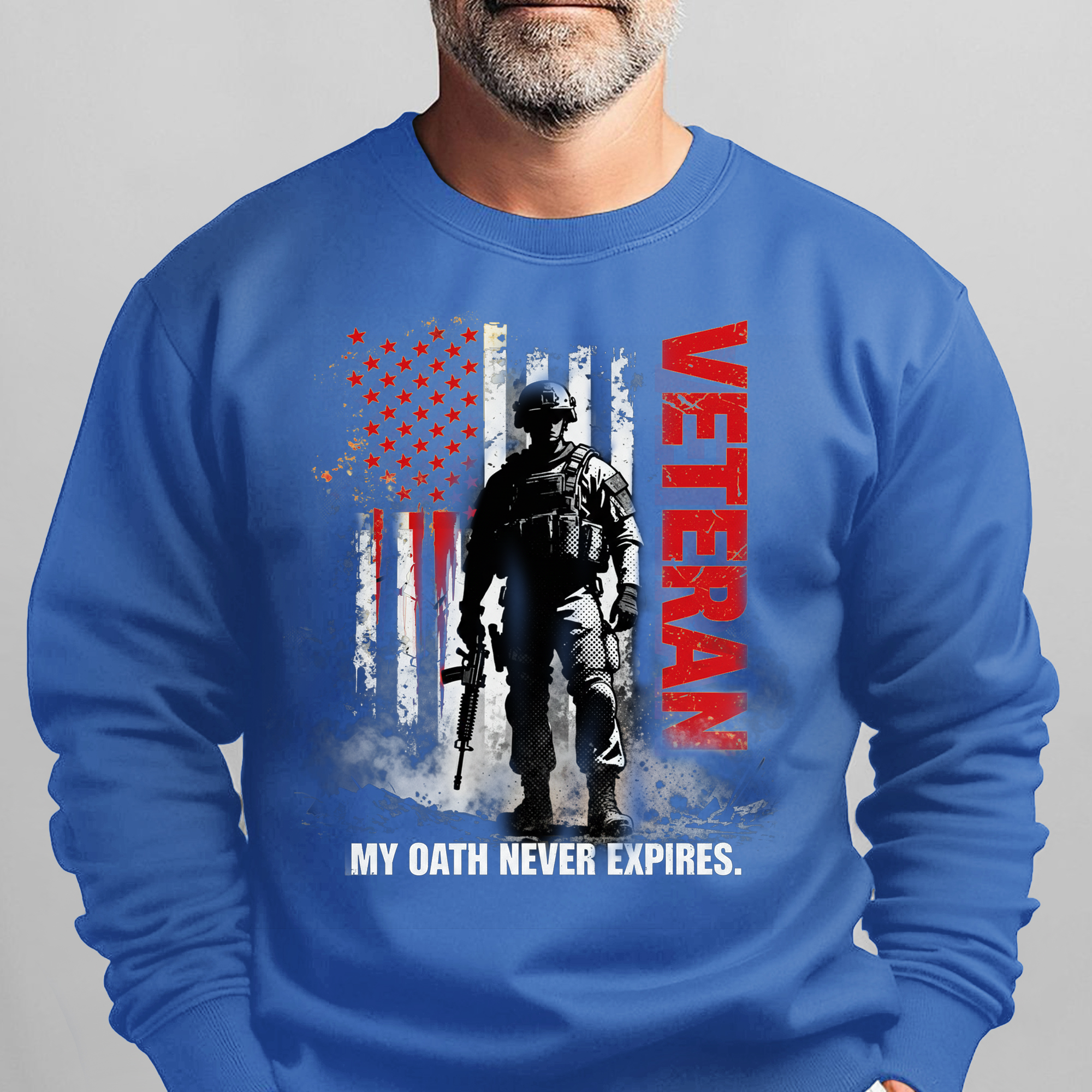 Veteran My Oath Never Expires Military Sweatshirt