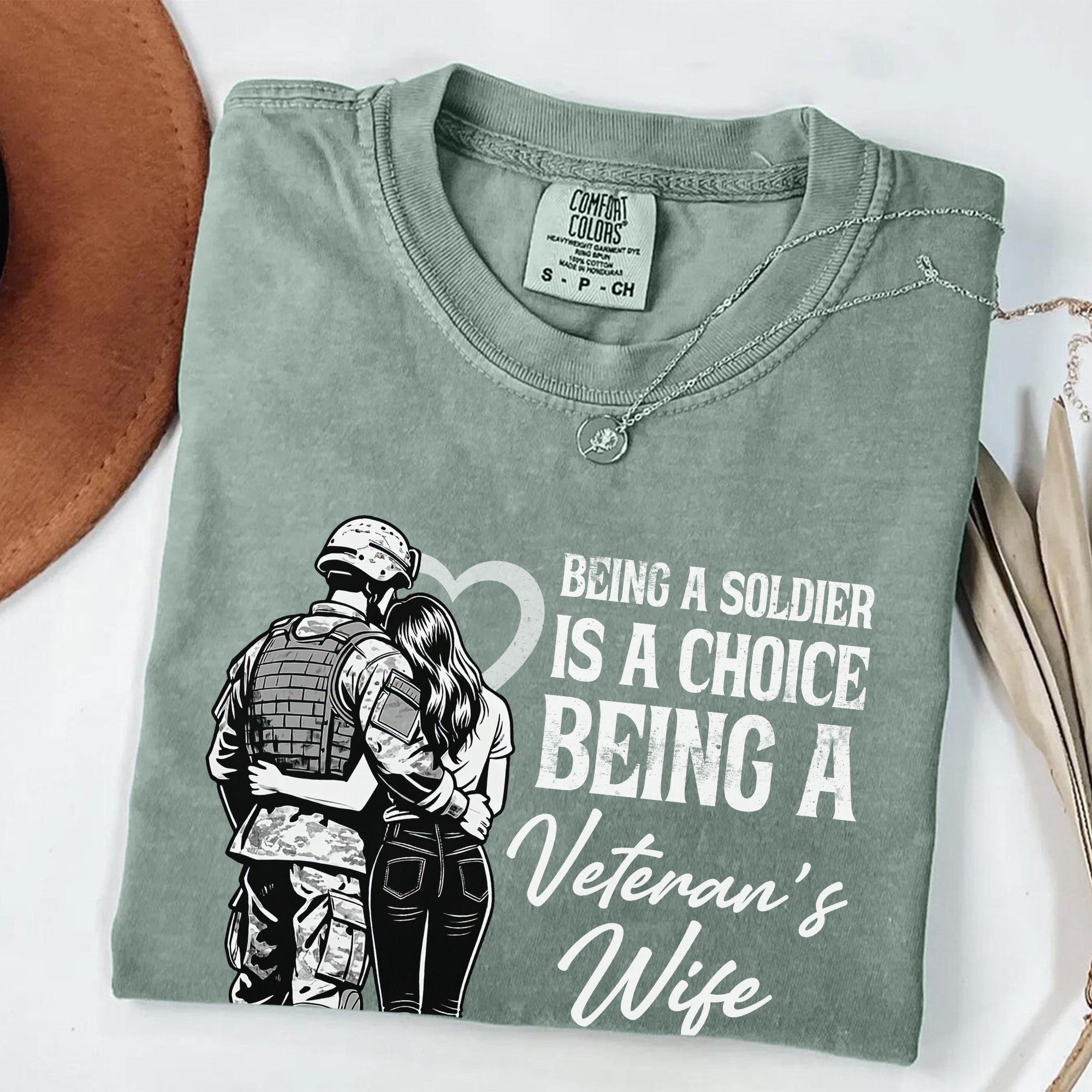Being a Soldier Is a Choice Comfort Colors T-Shirt