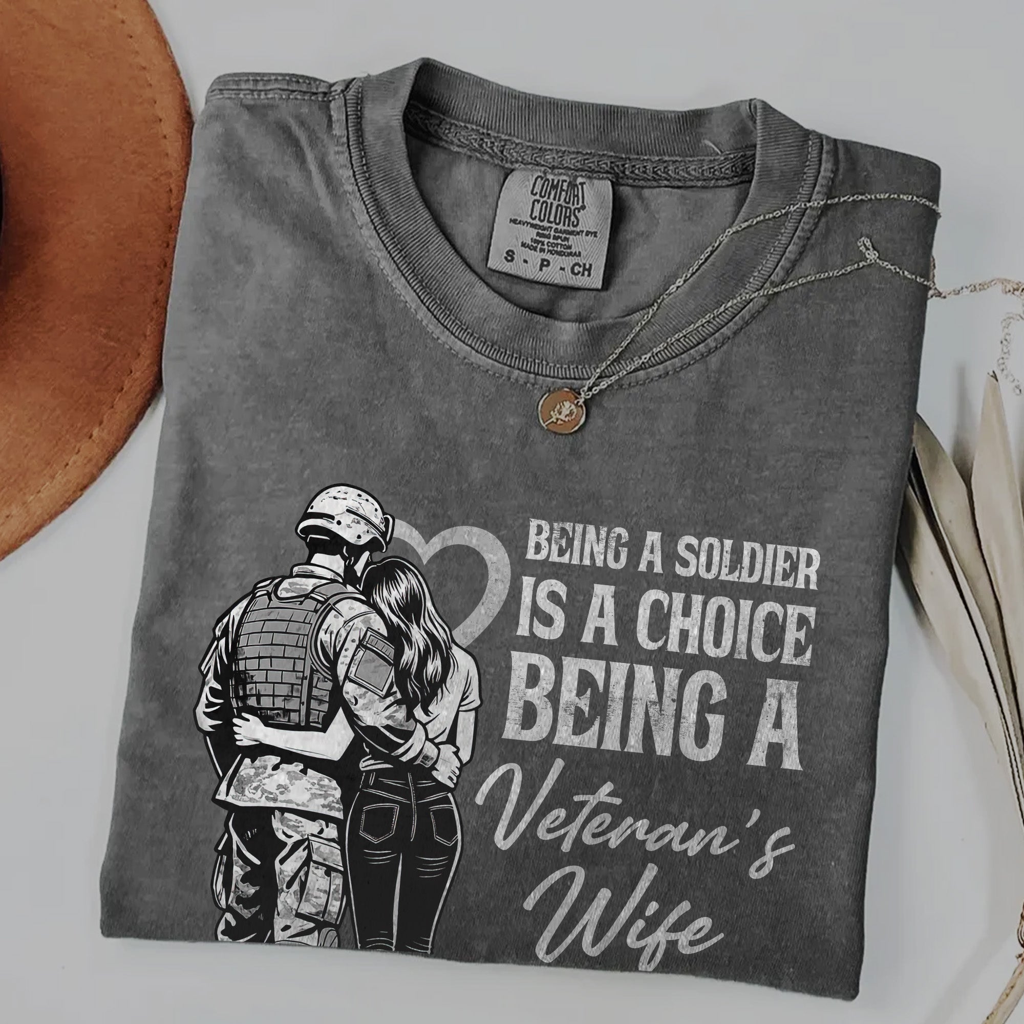 Being a Soldier Is a Choice Comfort Colors T-Shirt