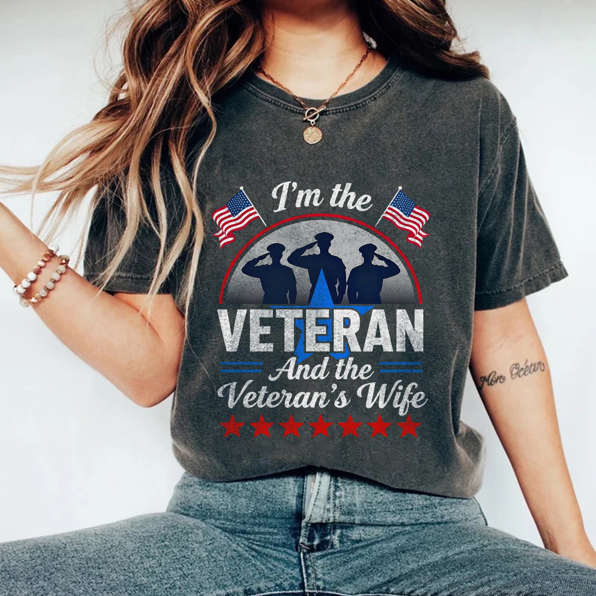 I’m the Veteran and Wife Comfort Colors T-Shirt