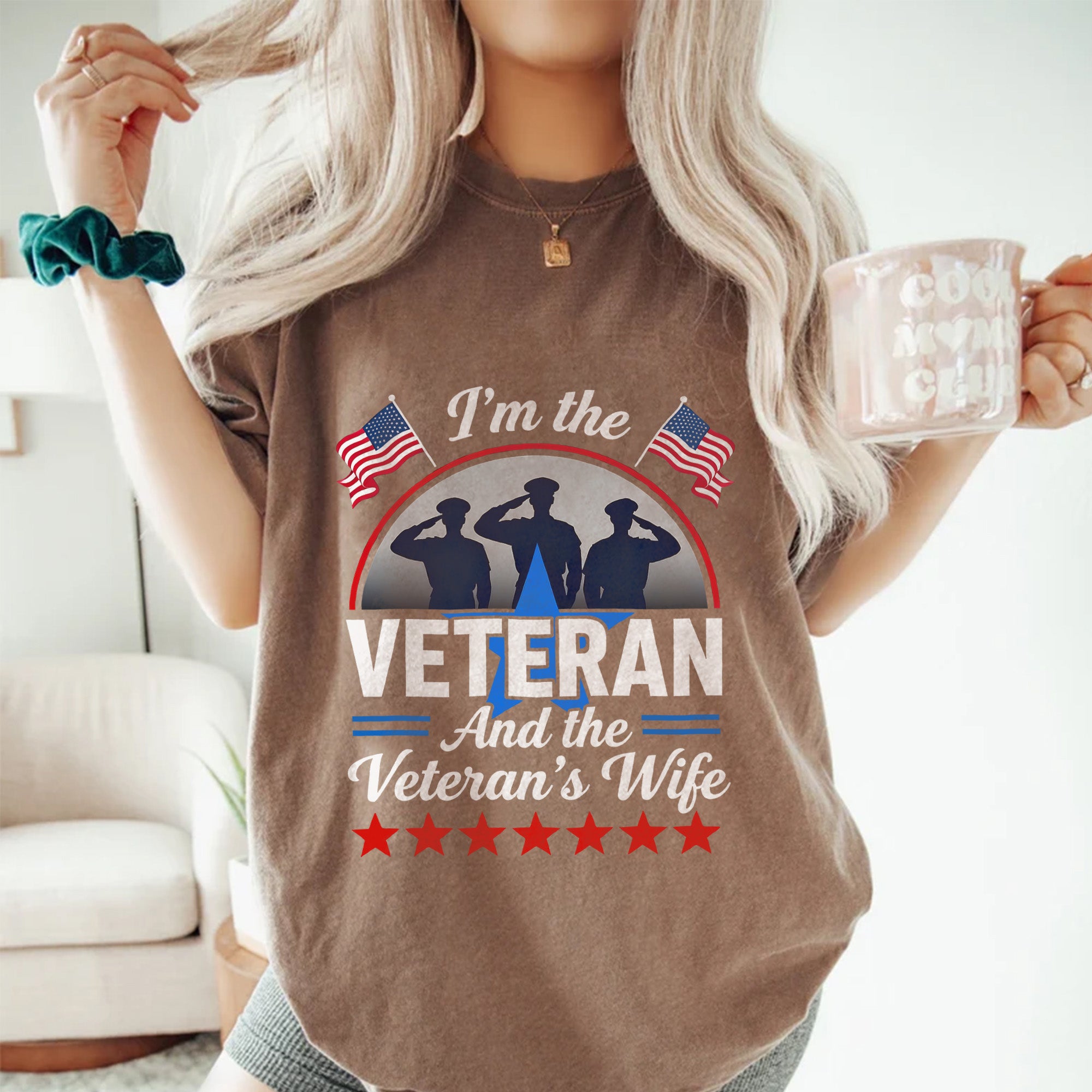 I’m the Veteran and Wife Comfort Colors T-Shirt