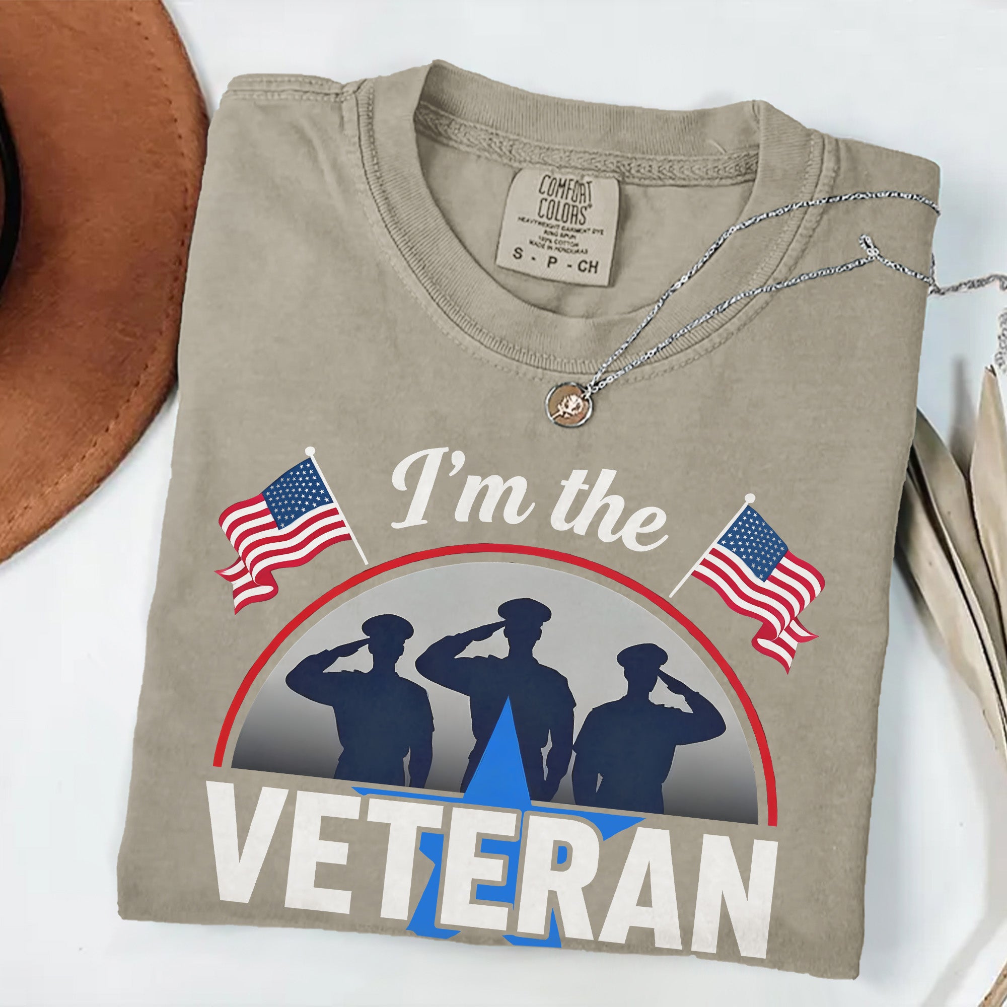 I’m the Veteran and Wife Comfort Colors T-Shirt