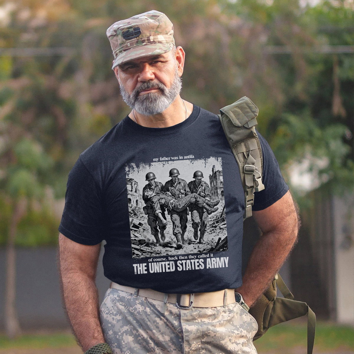 My Father Was in Antifa Back Then They Called It the United States Army T-Shirt