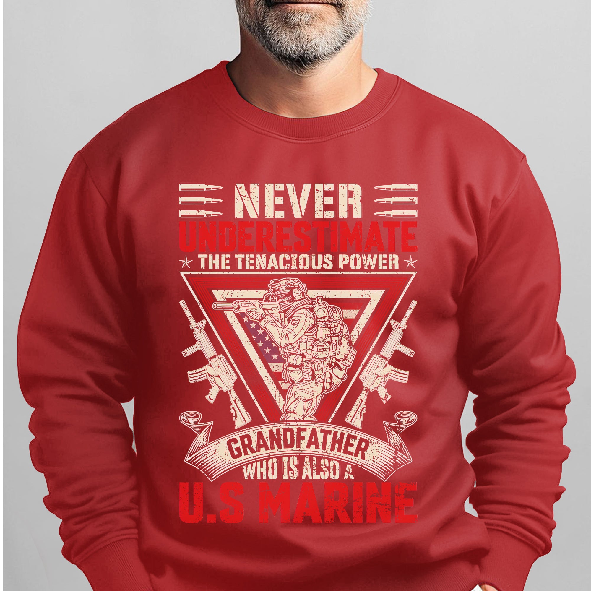 Never Underestimate the Tenacious Power Sweatshirt