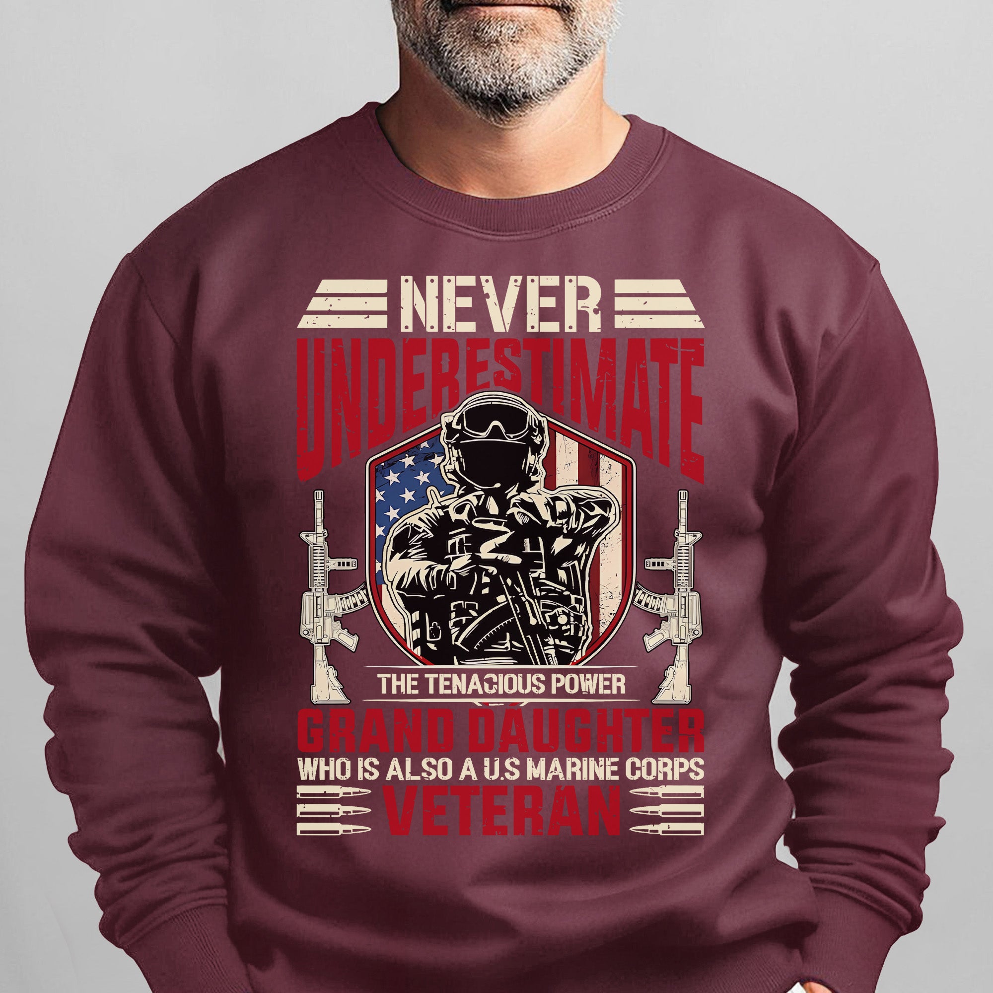 Never Underestimate the Tenacious Power Sweatshirt