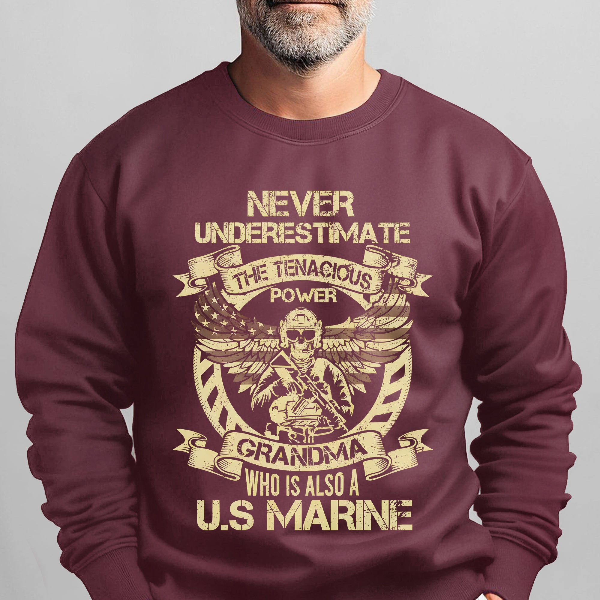 Never Underestimate the Tenacious Power Sweatshirt
