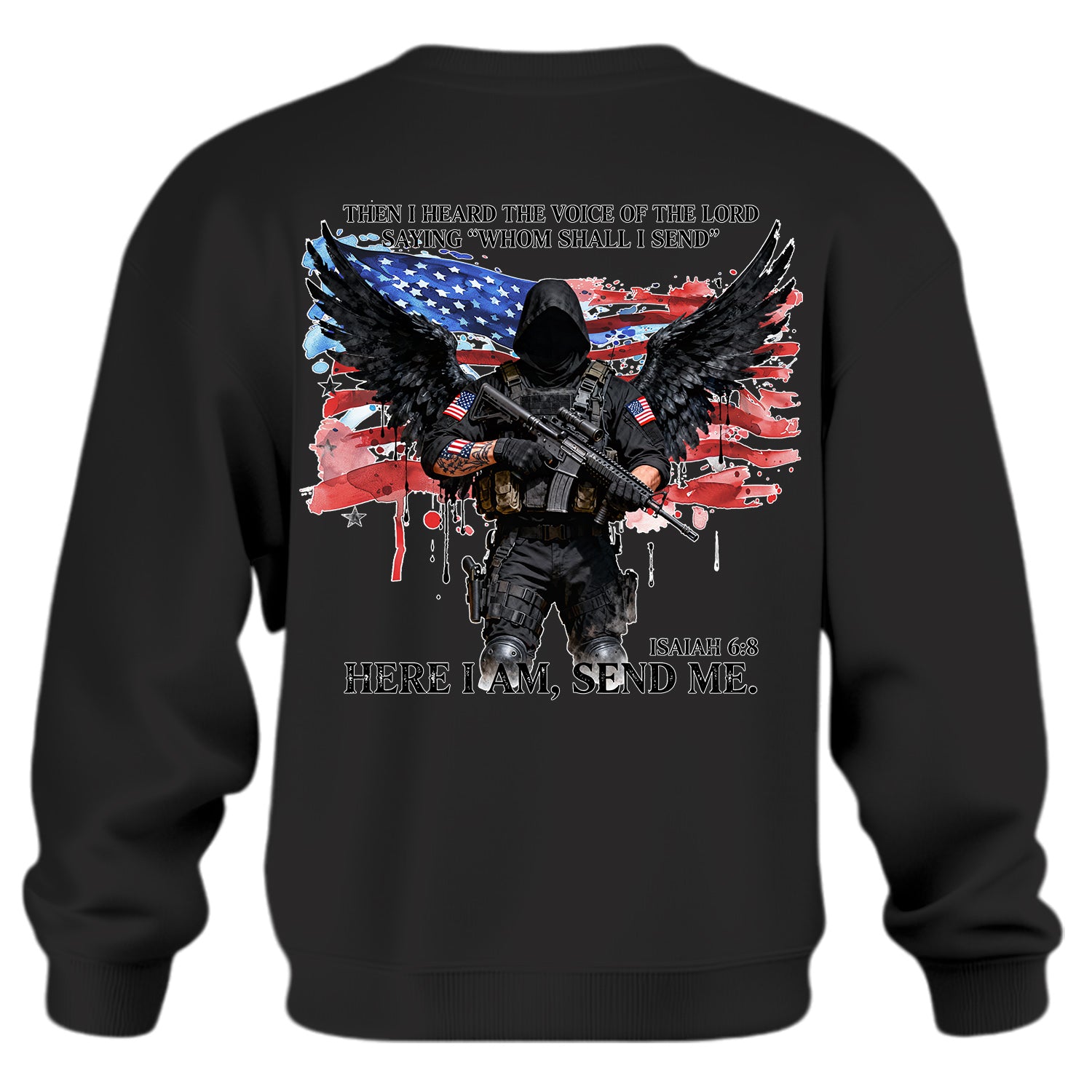 Then I Heard the Voice of the Lord Sweatshirt