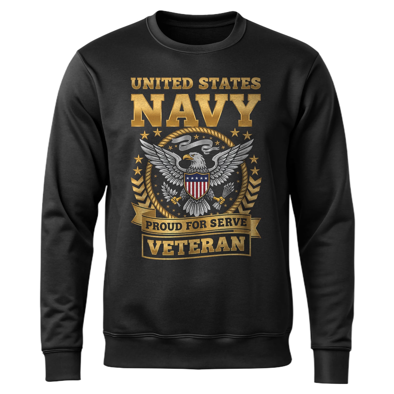 United States Navy Proud to Serve Sweatshirt