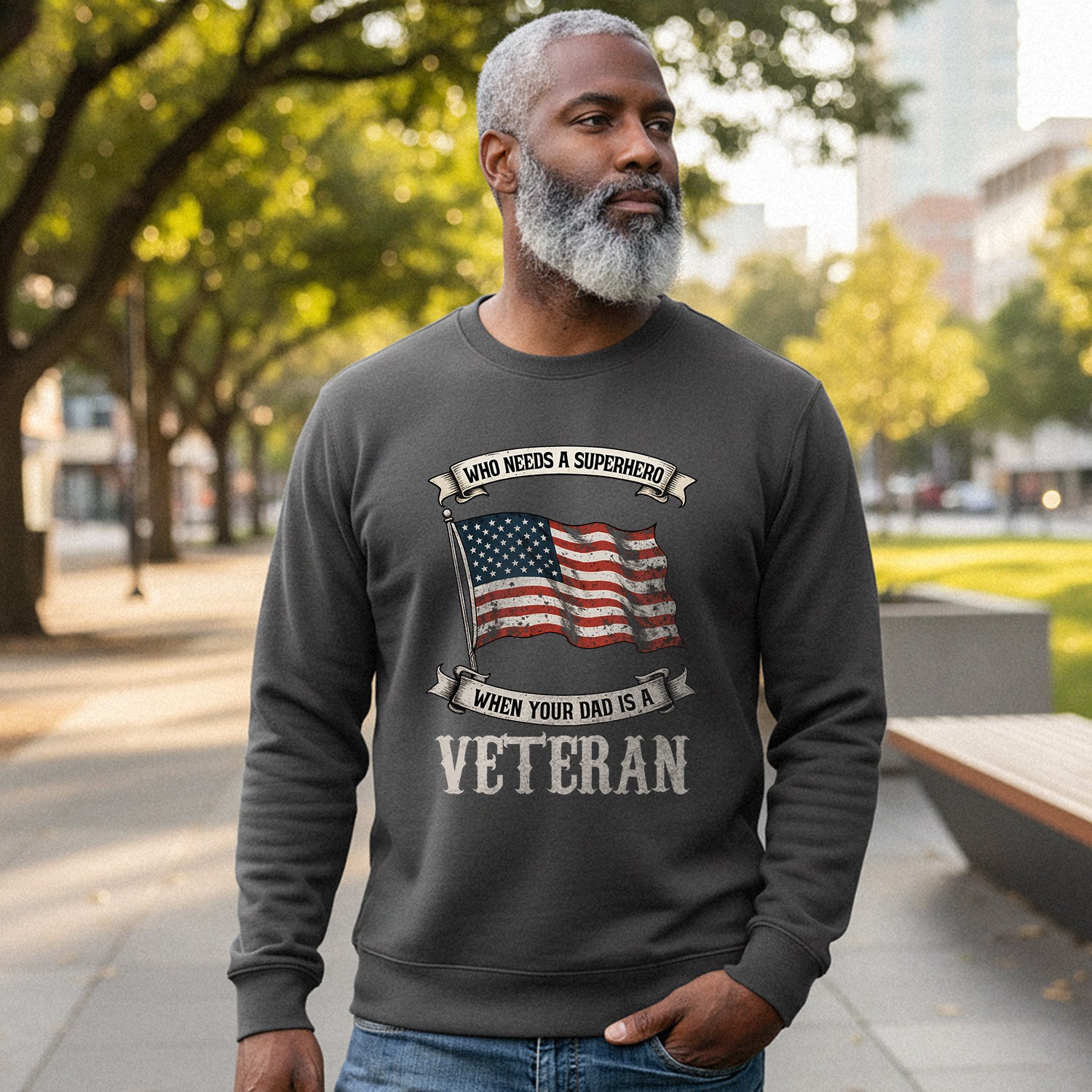 Dad - Our Real-Life Superhero Veteran Sweatshirt