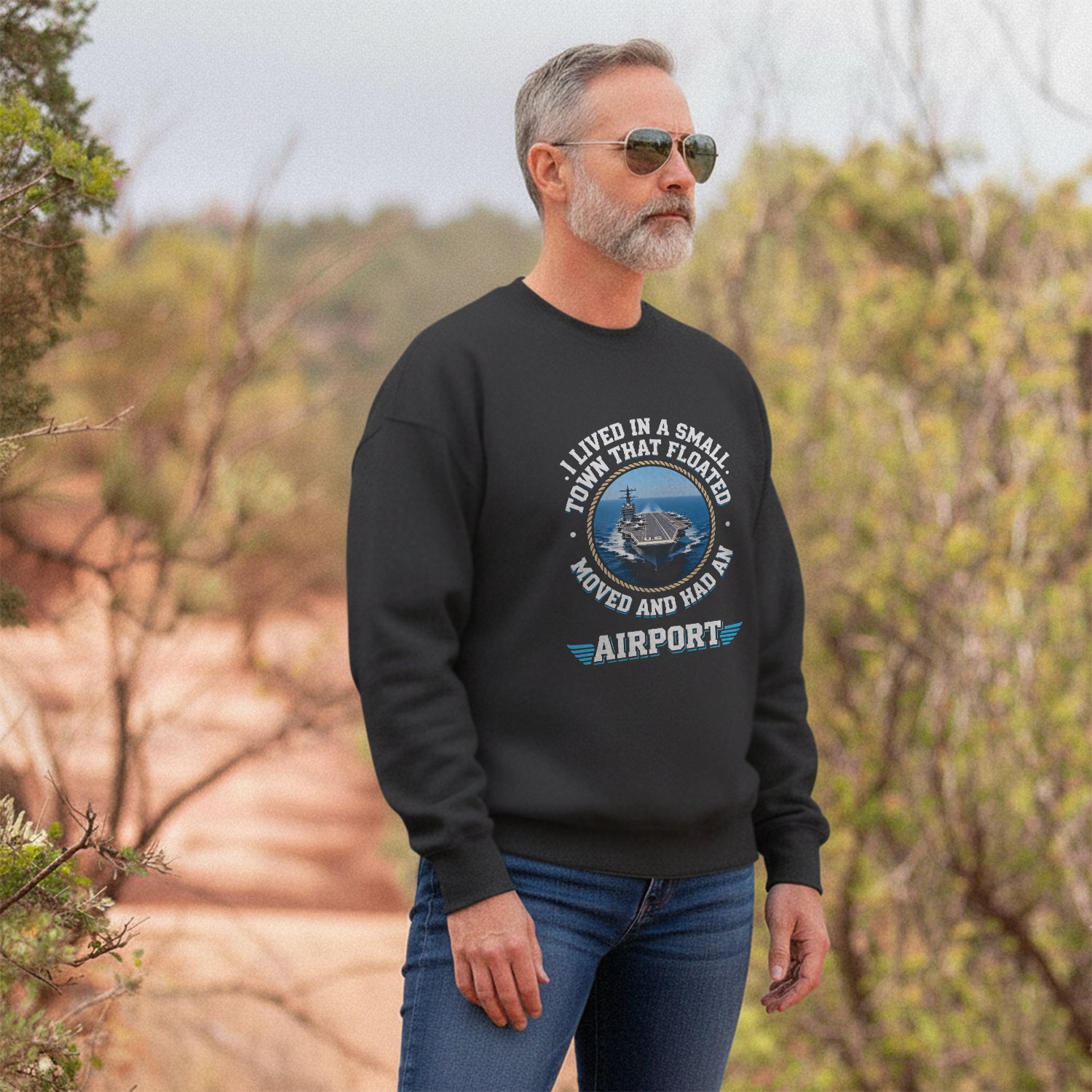 I Lived in a Small Town That Floated Sweatshirt