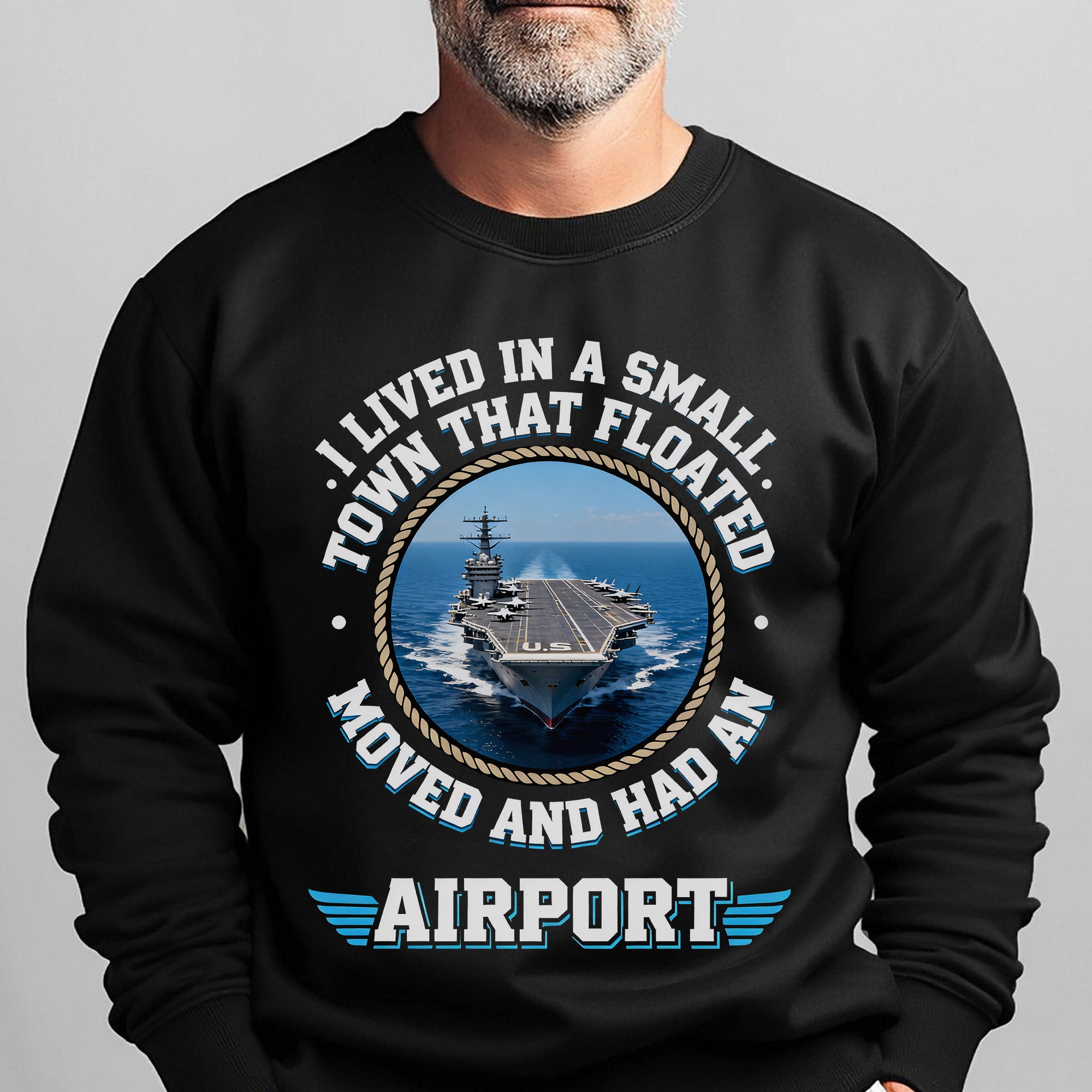 I Lived in a Small Town That Floated Sweatshirt