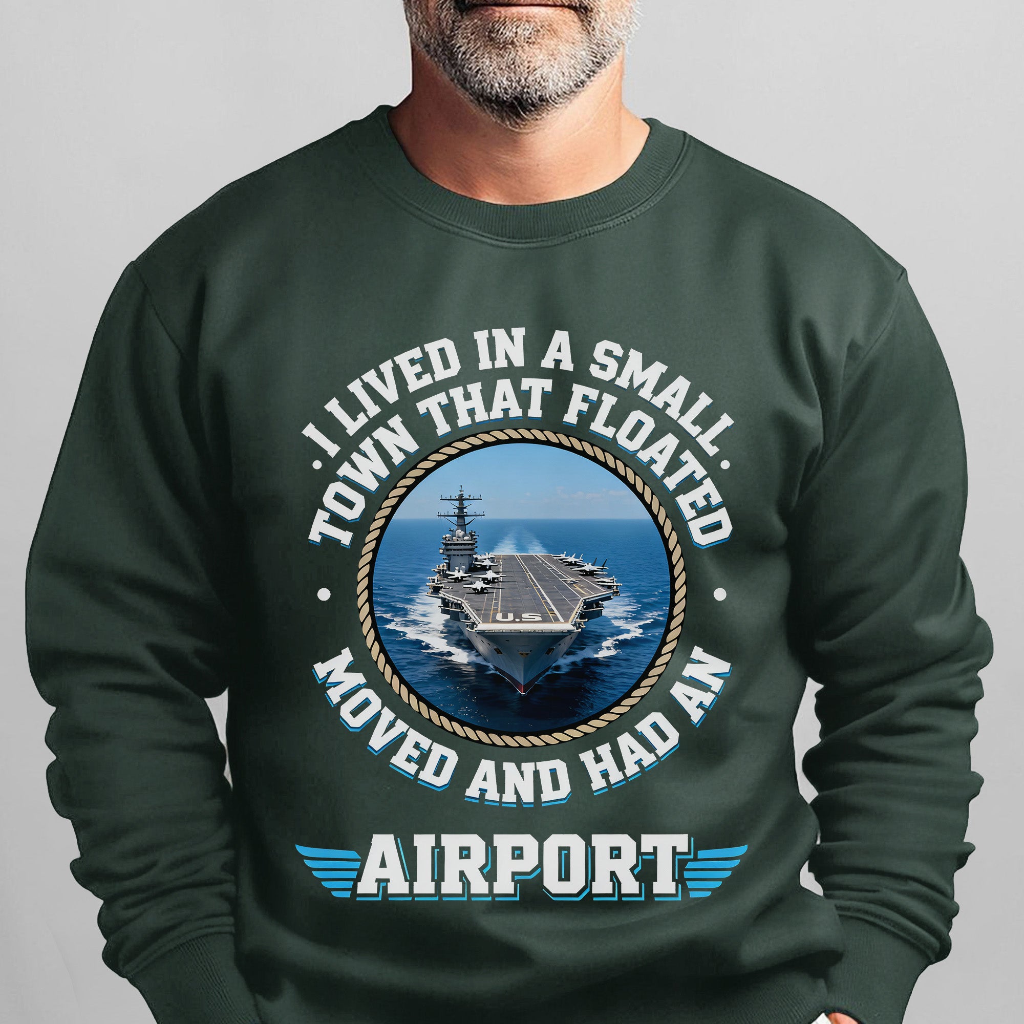 I Lived in a Small Town That Floated Sweatshirt