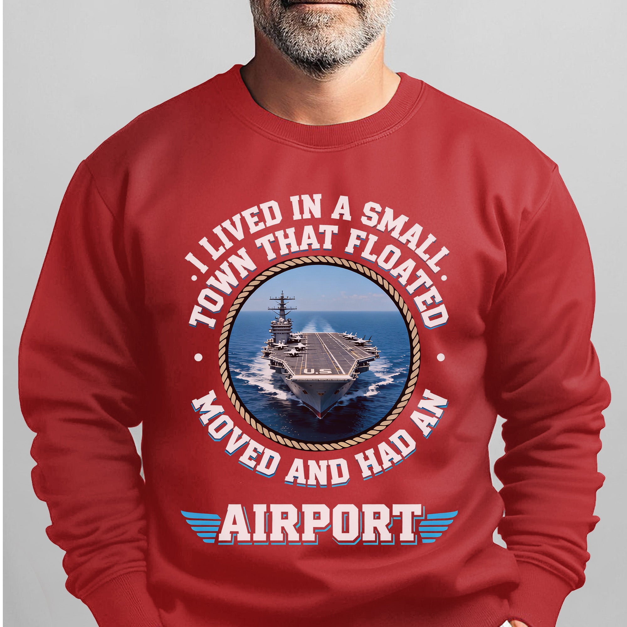 I Lived in a Small Town That Floated Sweatshirt