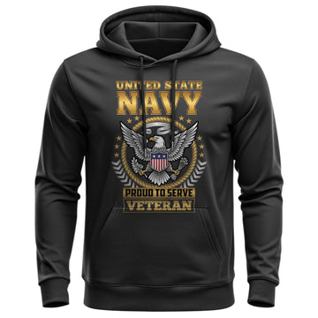 Proud to Serve U.S. Navy Veteran Honor Hoodie