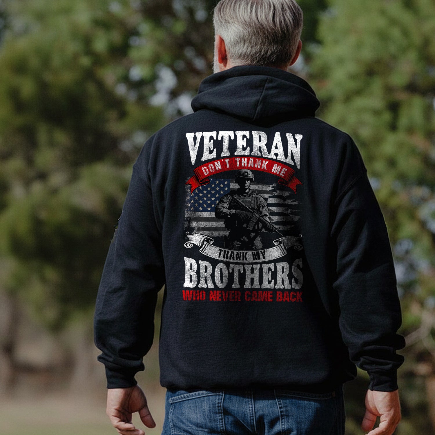 Veteran Don't Thank Me Thank My Brothers Hoodie