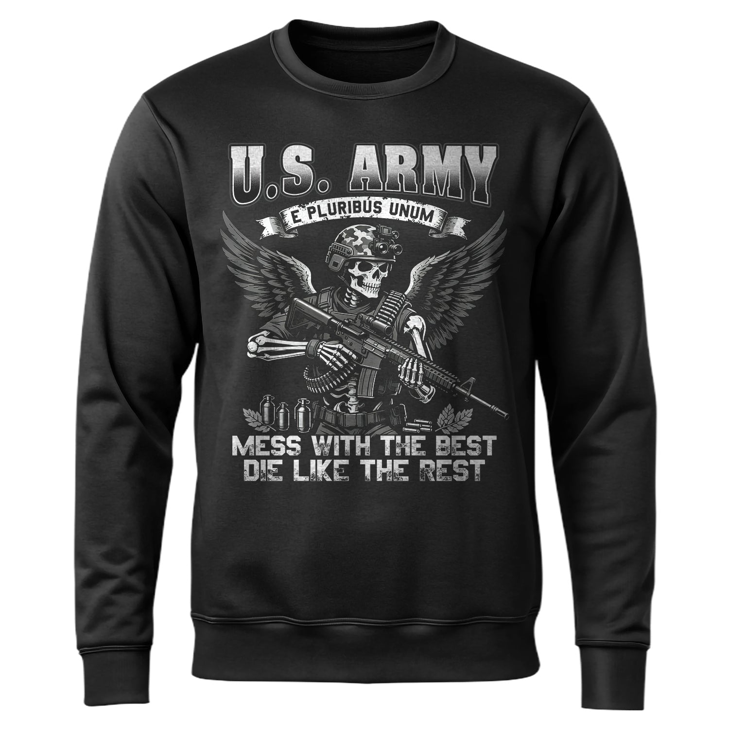 US Army E Pluribus Unum Mess with the Sweatshirt