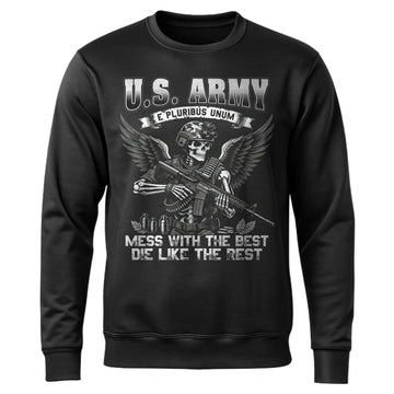 US Army E Pluribus Unum Mess with the Sweatshirt