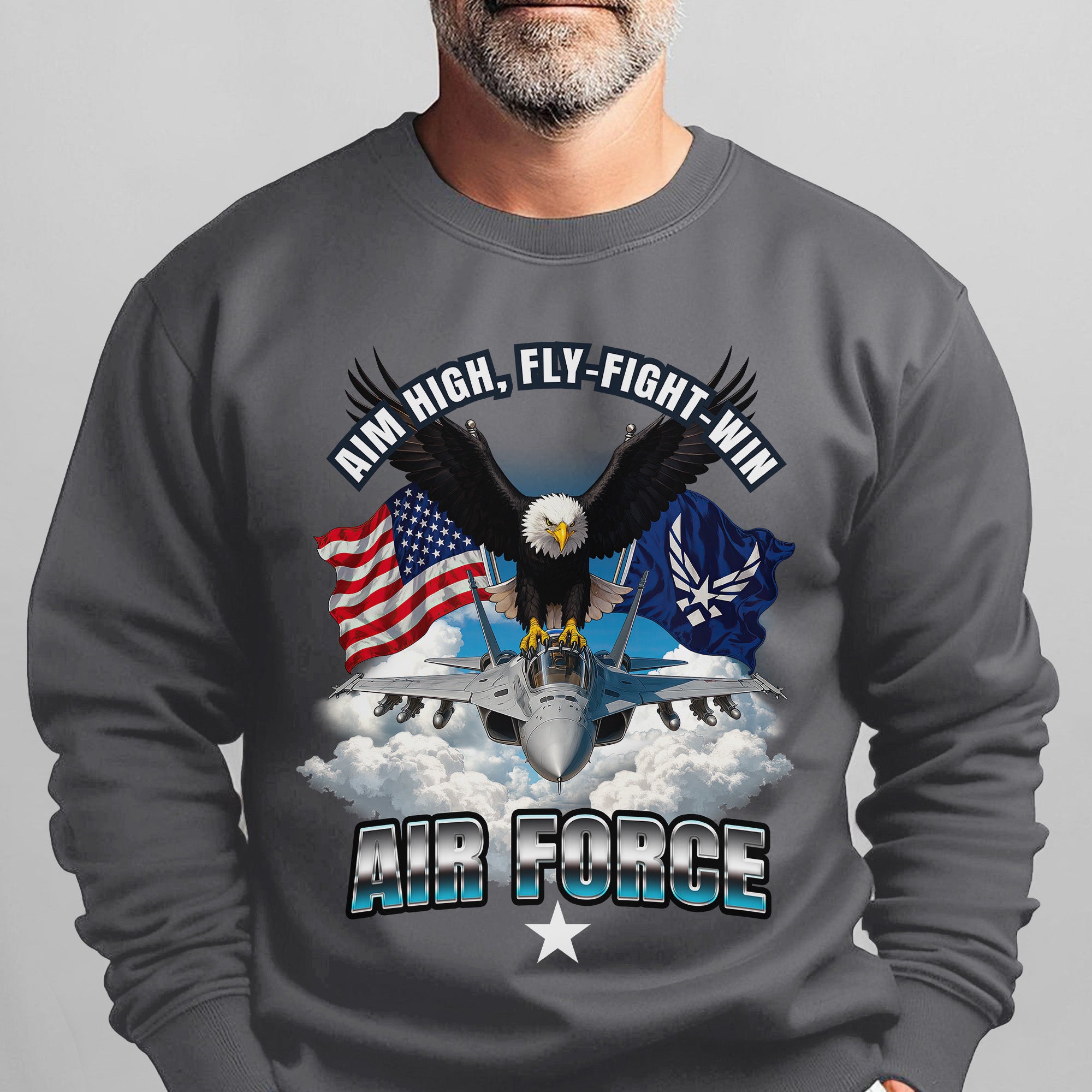 Aim High Fly Fight Win Air Force Sweatshirt