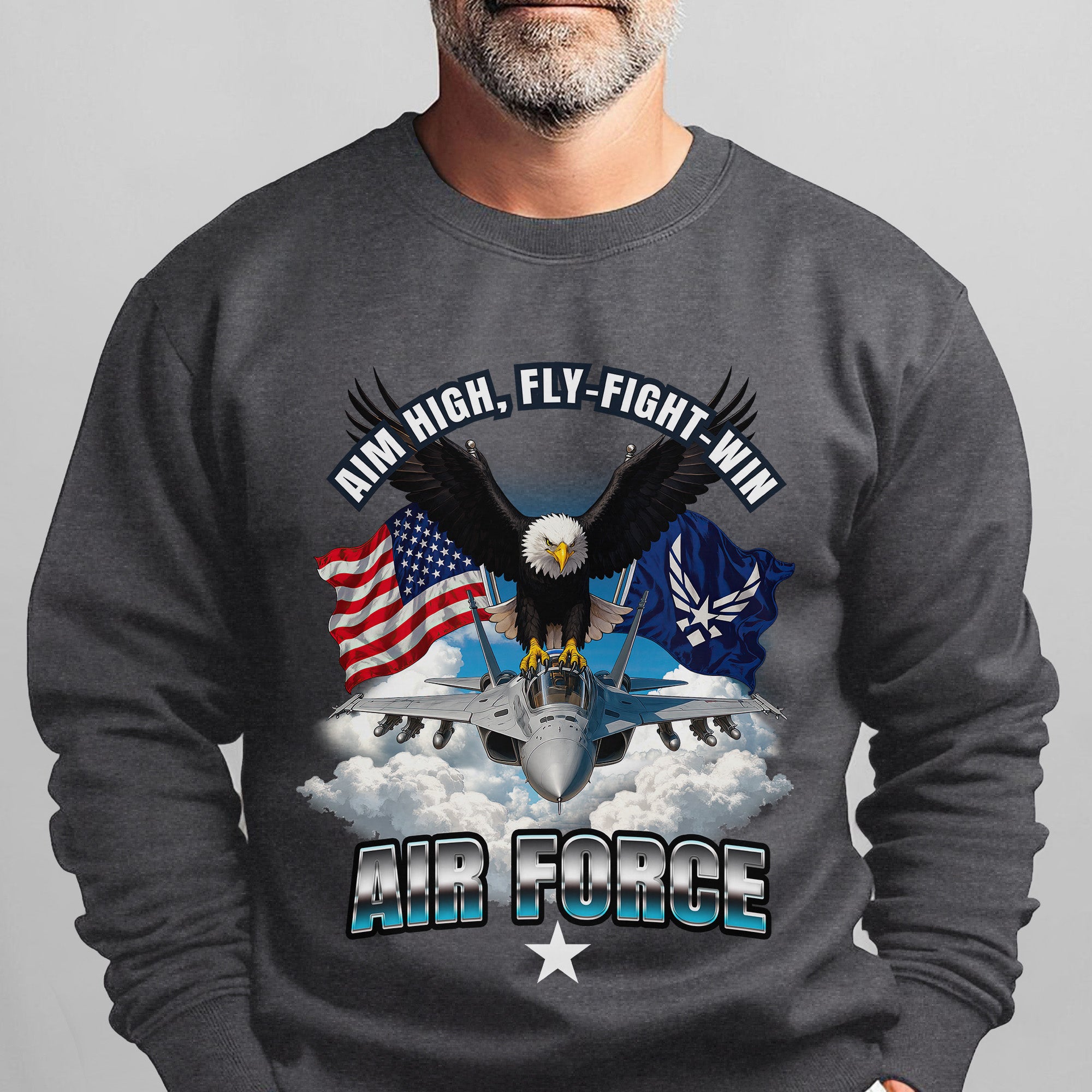Aim High Fly Fight Win Air Force Sweatshirt