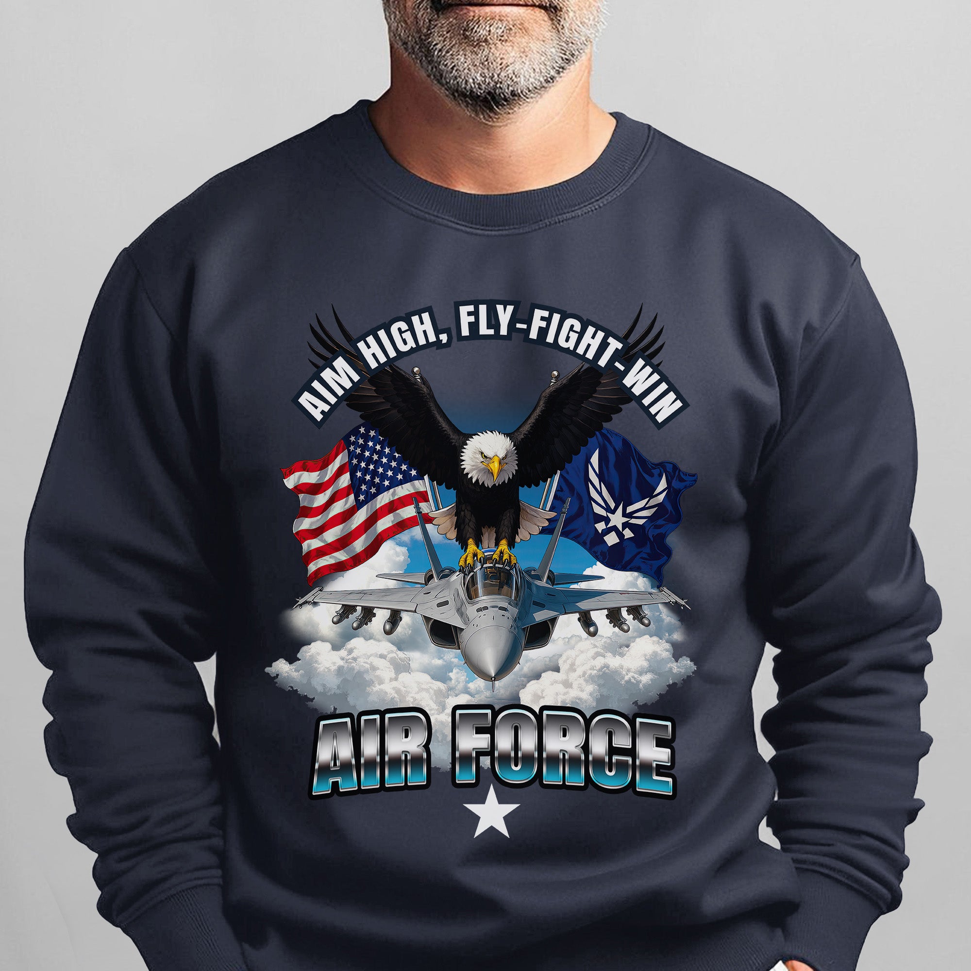 Aim High Fly Fight Win Air Force Sweatshirt