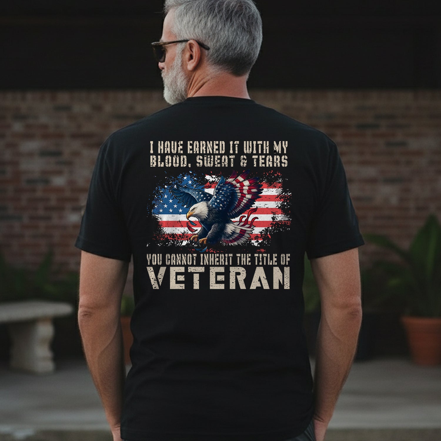 I Have Earned It With My Blood Sweat And T-Shirt