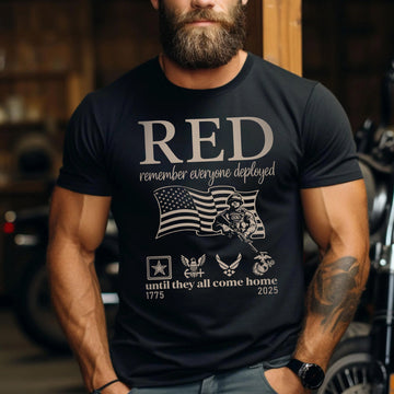 RED Remember Everyone Deployed Until They All Come Home US Military Support Veteran Tribute T-Shirt